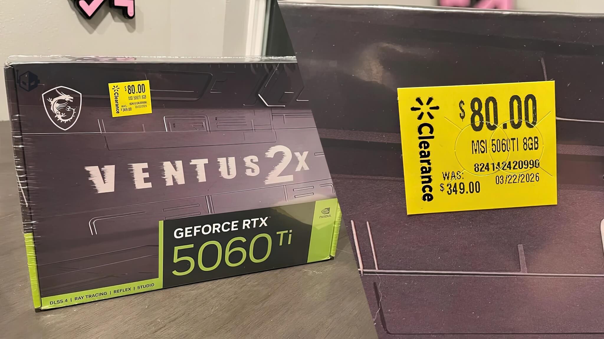 Người dùng mua RTX 5060 Ti 8GB giá chỉ 80 USD tại Walmart