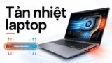 Heatpipe hay Vapor Chamber – Tản nhiệt nào giữ hiệu năng khi Render?