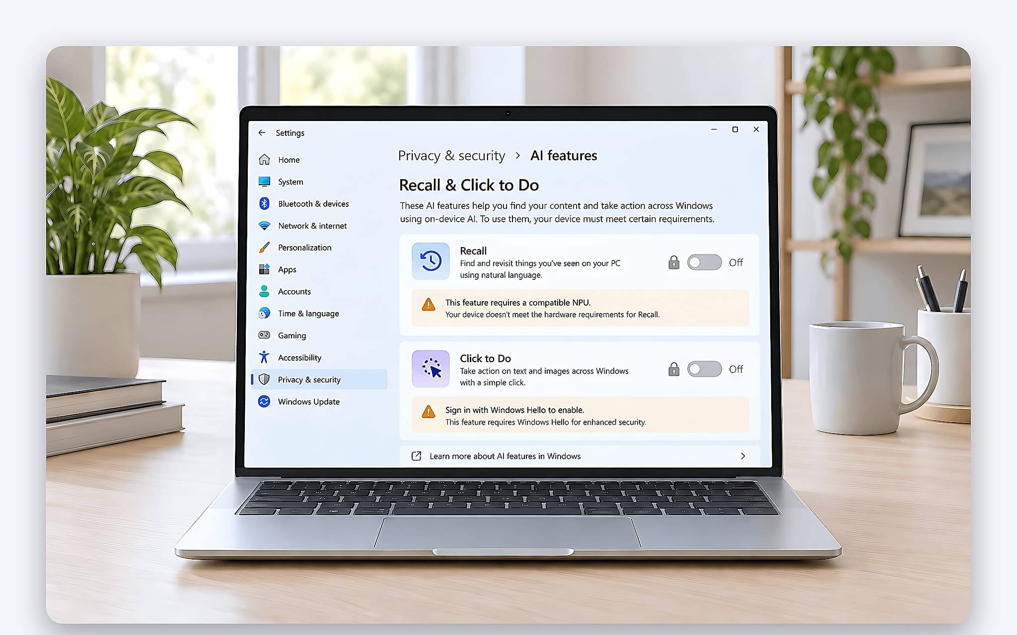 Recall và Click to Do là hai tính năng bị khóa hoàn toàn
