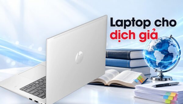 Laptop cho dịch giả - Cấu hình cần có để chạy SDL Trados và memoQ