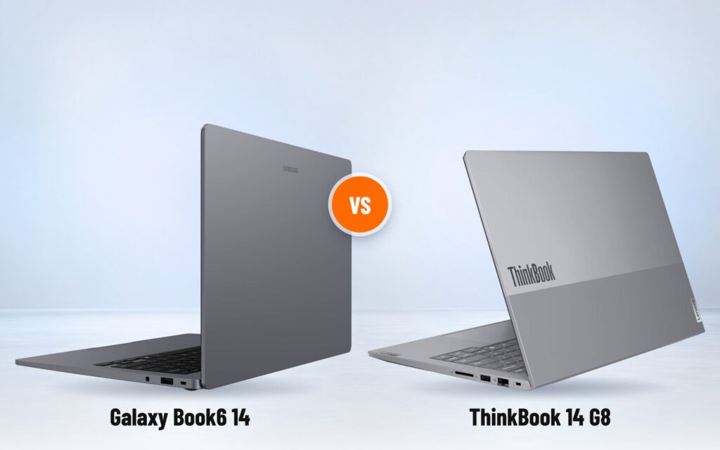 ThinkBook 14 G8 hay Galaxy Book6 14 inch - mang đi làm hay cần nâng cấp?